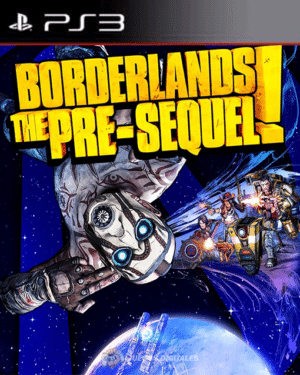 BORDERLANDS : THE PRE- SEQUEL PS3